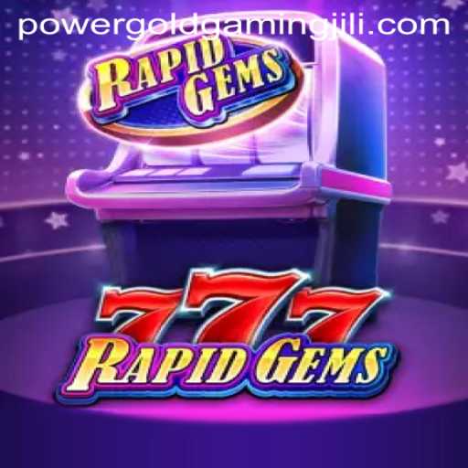 Exploring RapidGems777: A Deep Dive into POWER GOLD GAMING's Latest Sensation